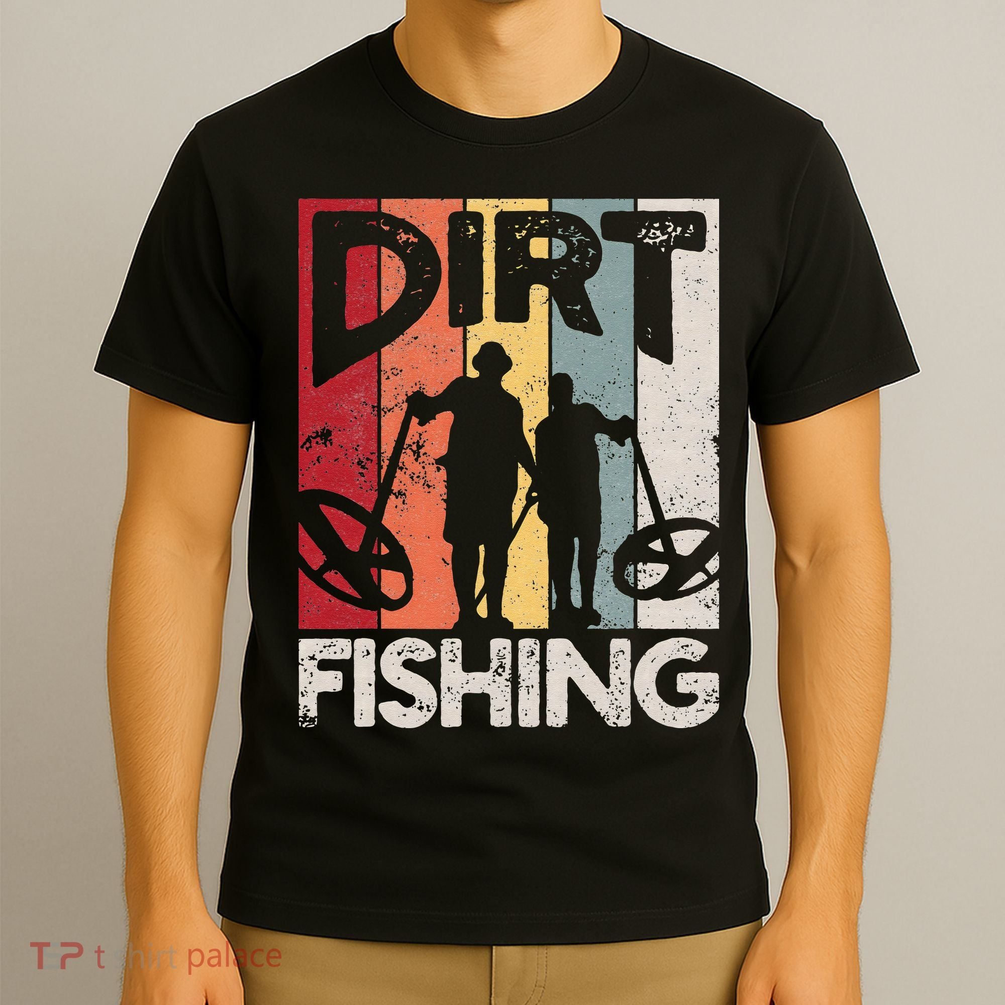 Dirt Fishing Funny Beach Treasure Detecting Metal Detector T-Shirt