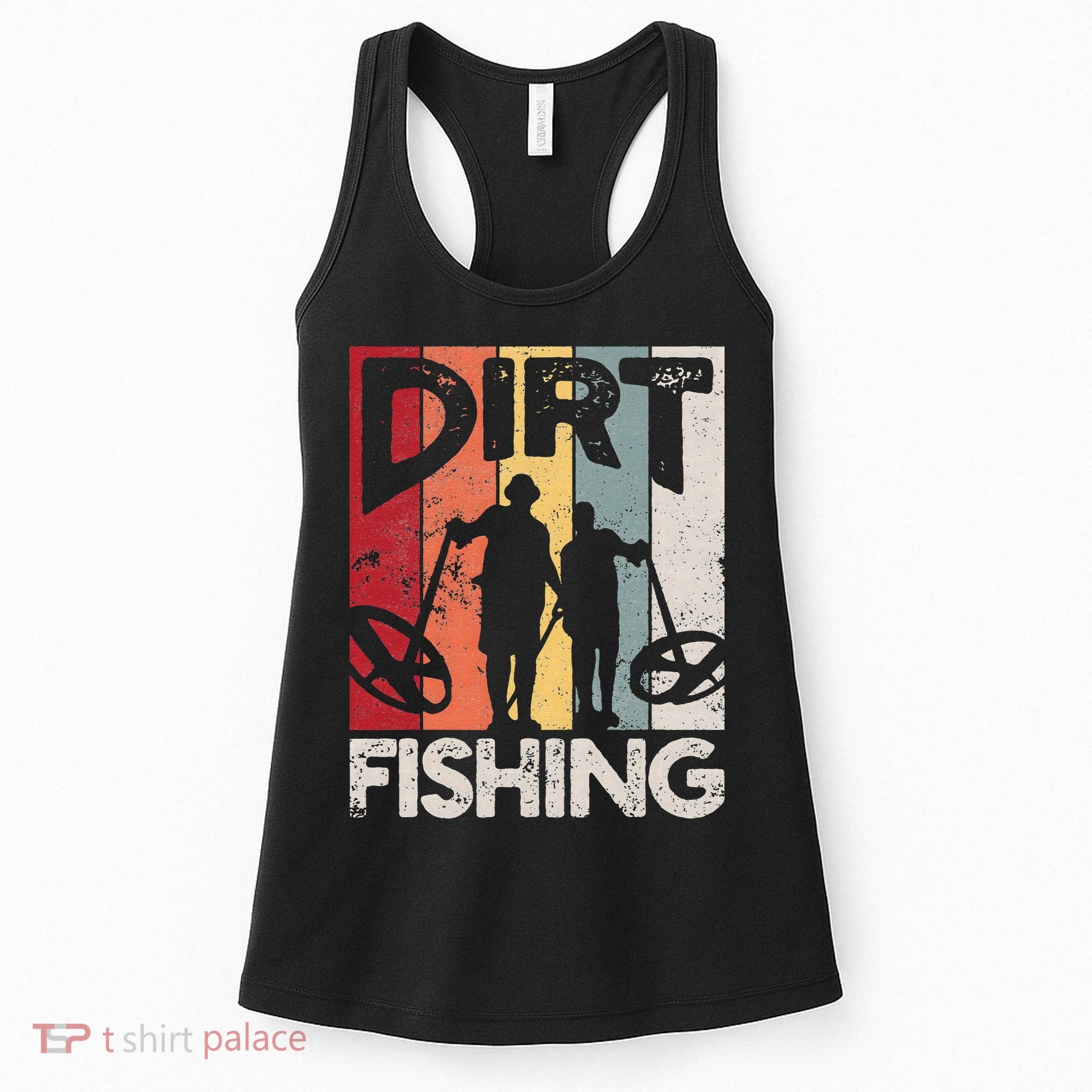 Dirt Fishing Funny Beach Treasure Detecting Metal Detector Women's Tank Top