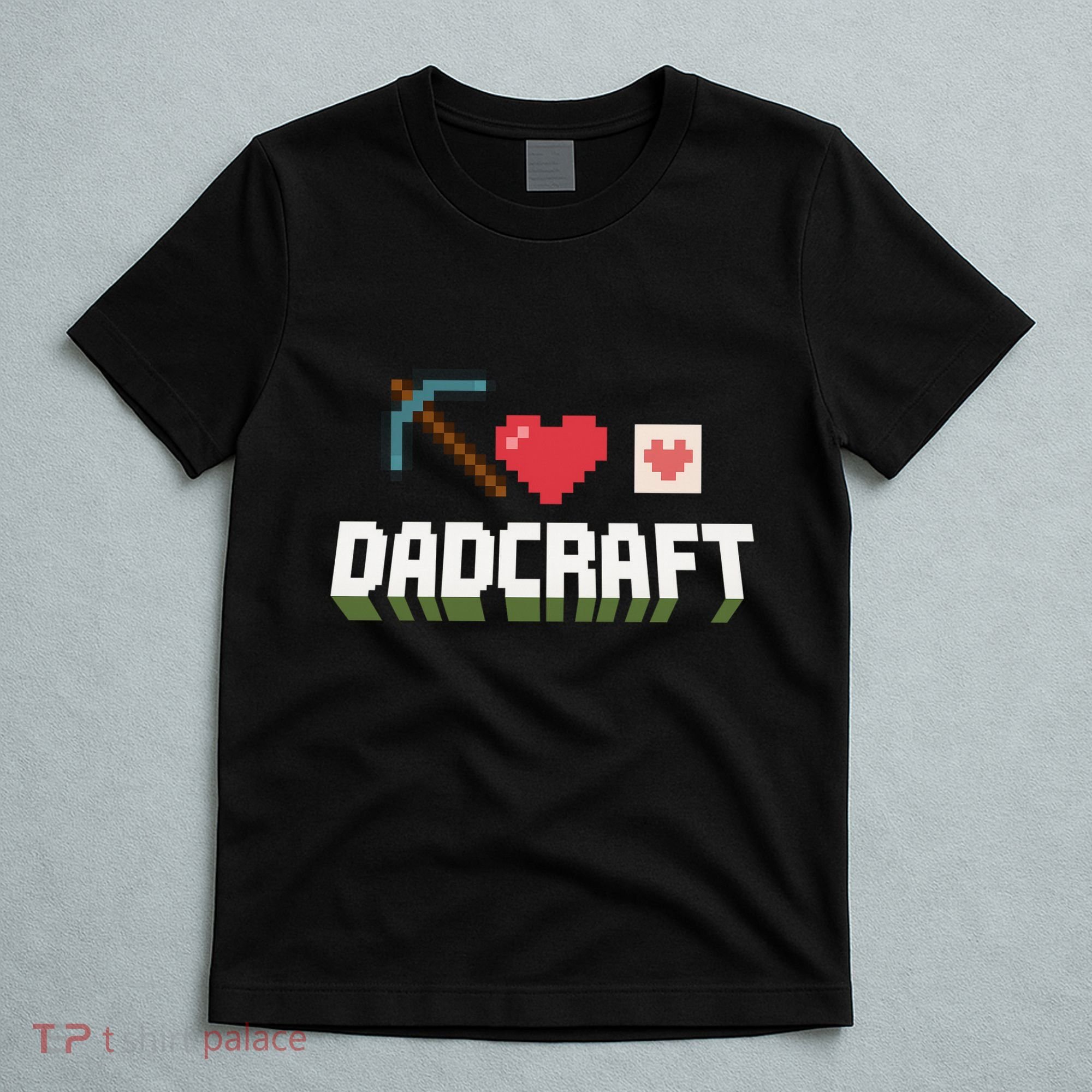 Dadcraft Funny Father's Day Gamer Gift T-Shirt
