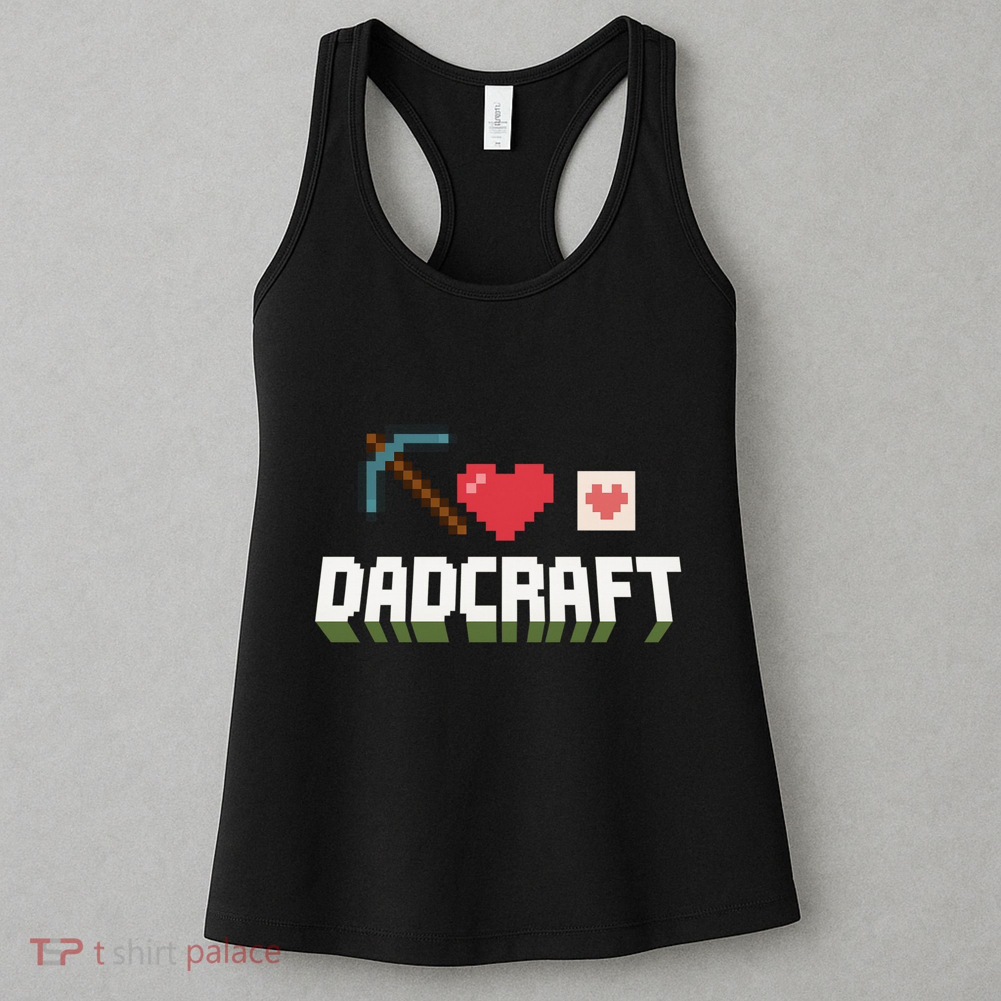 Dadcraft Funny Father's Day Gamer Gift Women's Tank Top