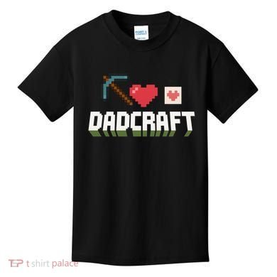 Dadcraft Funny Father's Day Gamer Gift Kids T-Shirt