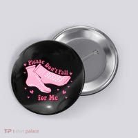 Dont Fall For Me Valentines Day Socks Pct Cna Funny Nurse Button thumb 0