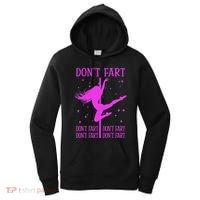 DonT Fart Funny Fitness Pole Dance Gifts Inappropriate Women's Hoodie thumb 0