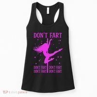 DonT Fart Funny Fitness Pole Dance Gifts Inappropriate Women's Tank Top thumb 0