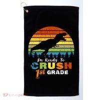 Dinosaur First Grade Im Ready To Crush 1St Grade Gift Golf Towel thumb 0