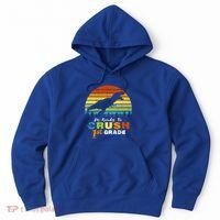 Dinosaur First Grade Im Ready To Crush 1St Grade Gift Hoodie thumb 0
