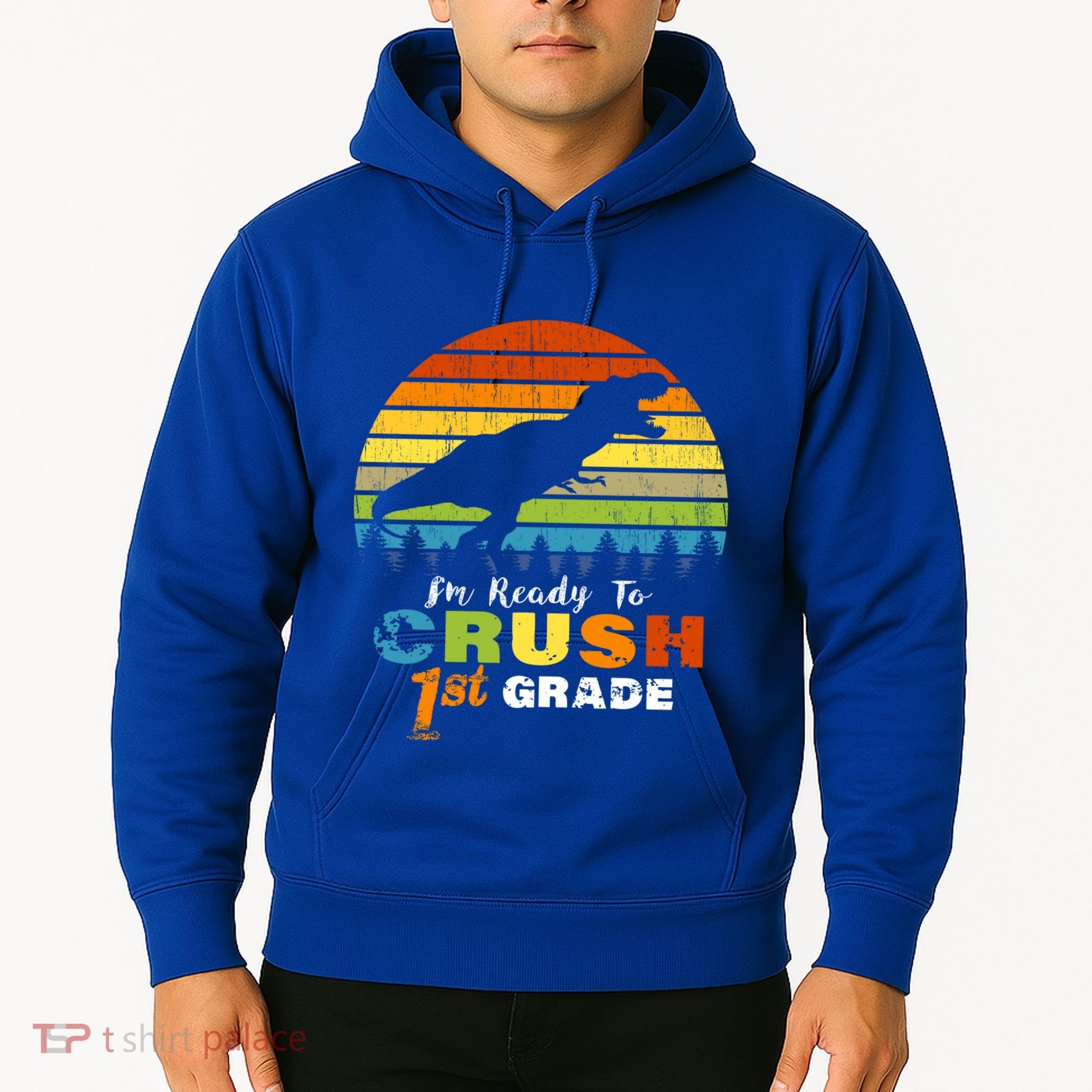 Dinosaur First Grade Im Ready To Crush 1St Grade Gift Hoodie