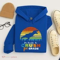 Dinosaur First Grade Im Ready To Crush 1St Grade Gift Hoodie thumb 4