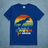 Dinosaur First Grade Im Ready To Crush 1St Grade Gift T-Shirt thumb 5