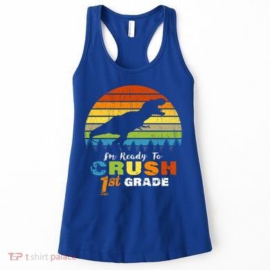 Dinosaur First Grade Im Ready To Crush 1St Grade Gift Women's Tank Top