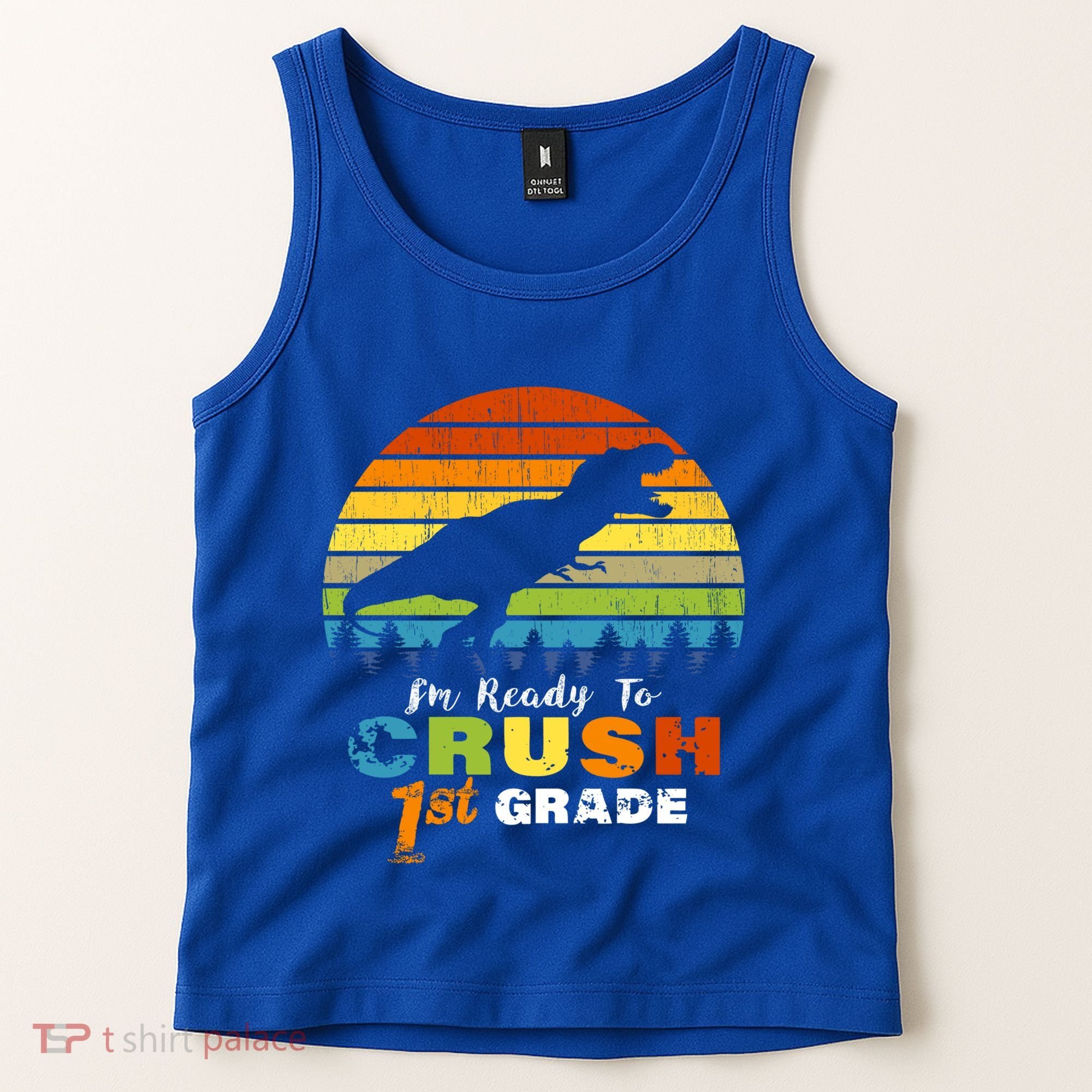 Dinosaur First Grade Im Ready To Crush 1St Grade Gift Tank Top