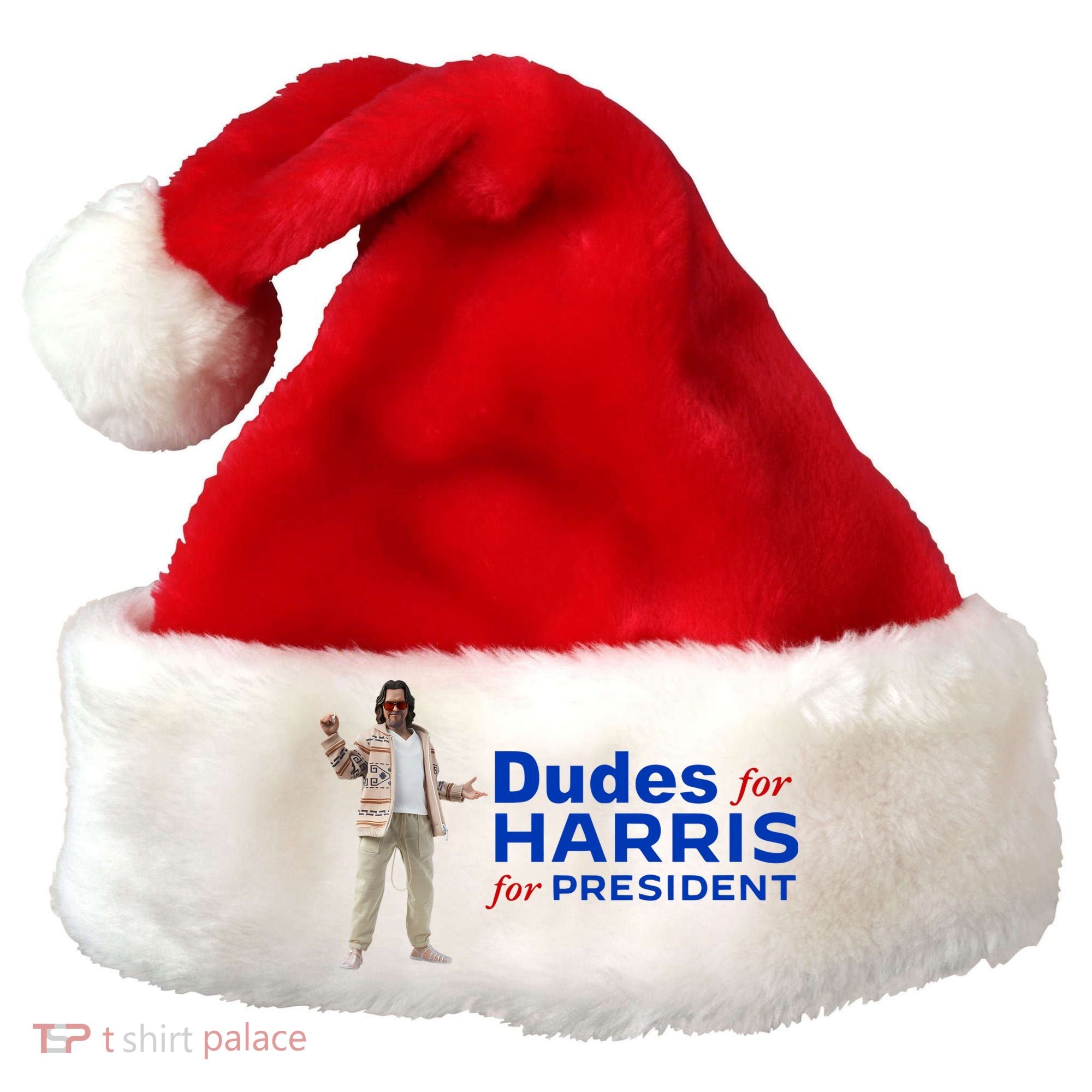 Dudes For Harris For President Santa Hat