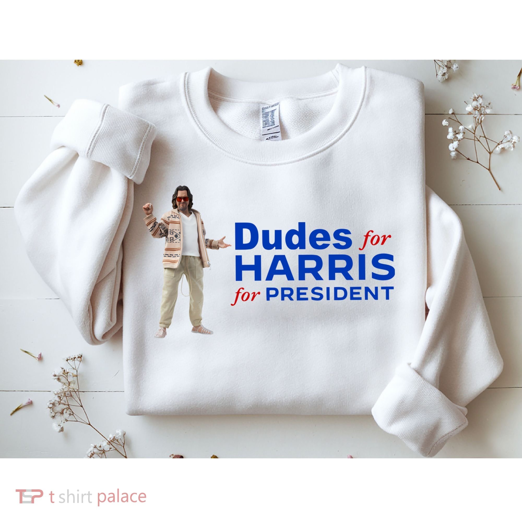 Dudes For Harris For President Sweatshirt