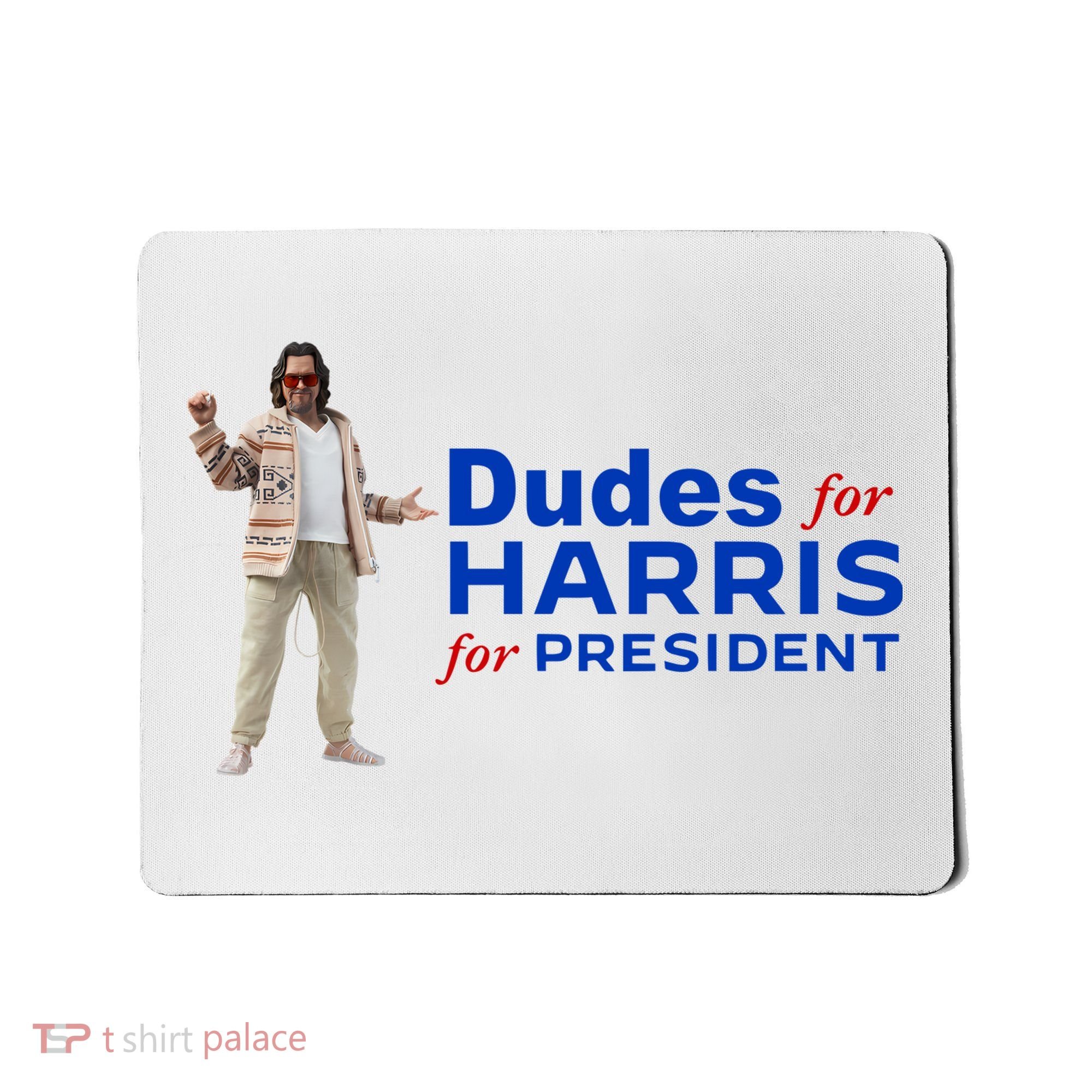 Dudes For Harris For President Mousepad