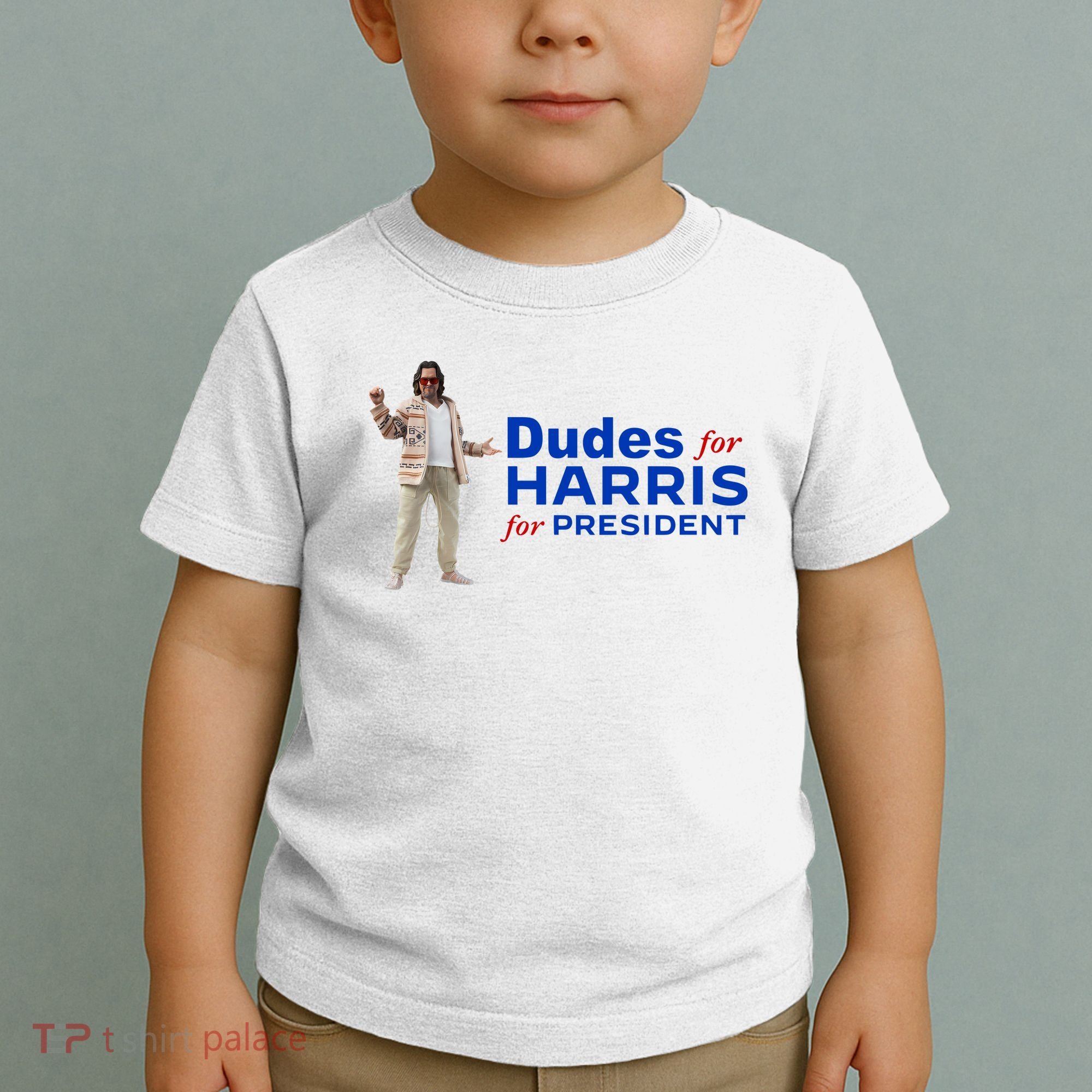 Dudes For Harris For President Toddler T-Shirt
