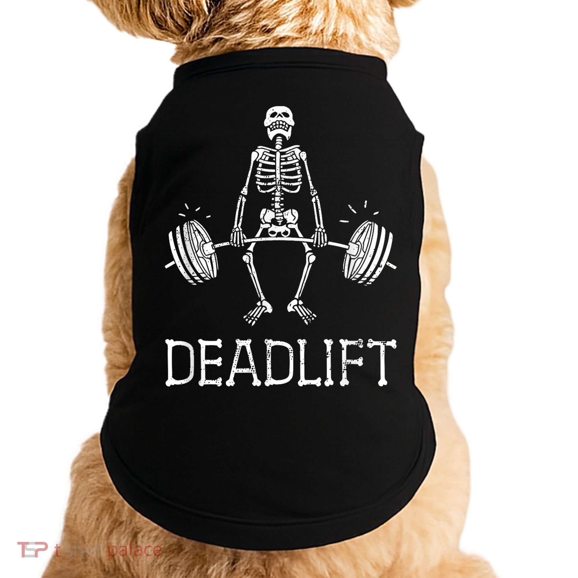 DEADLIFT Funny Halloween Skeleton Weight Lifting Workout Doggie Tank