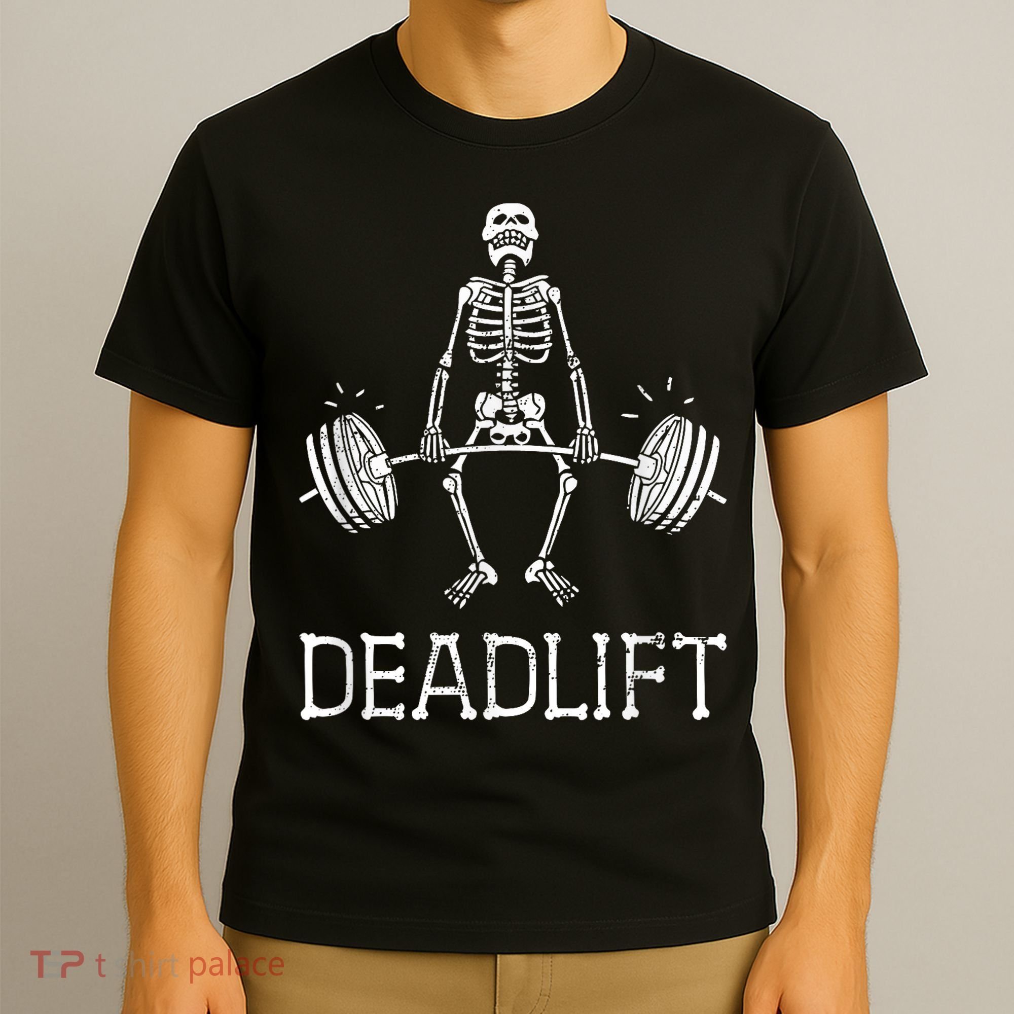 DEADLIFT Funny Halloween Skeleton Weight Lifting Workout T-Shirt