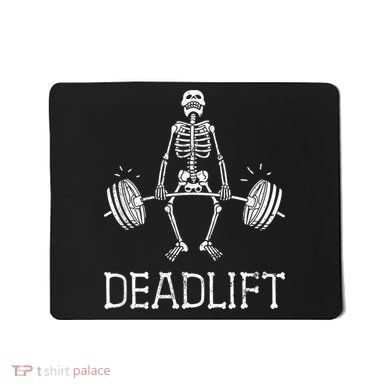 DEADLIFT Funny Halloween Skeleton Weight Lifting Workout Mousepad