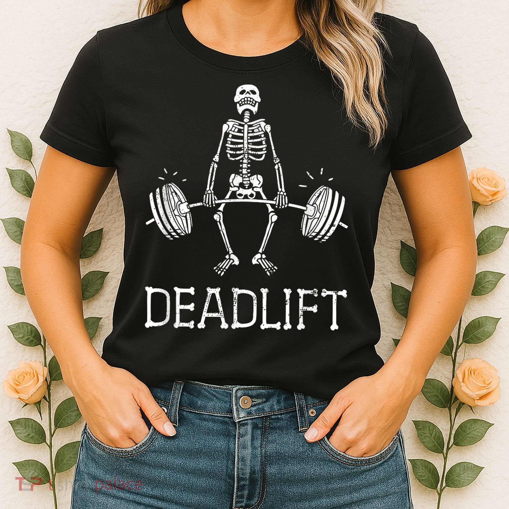 DEADLIFT Funny Halloween Skeleton Weight Lifting Workout Women's T-Shirt