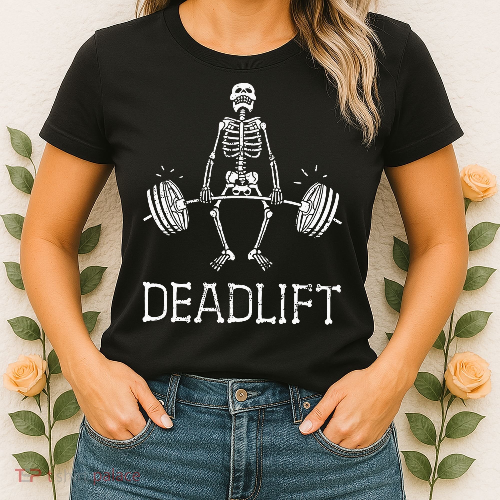 DEADLIFT Funny Halloween Skeleton Weight Lifting Workout Women's T-Shirt