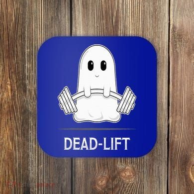 DEADLIFT Funny Halloween Ghost Weight Lifting Workout Coaster