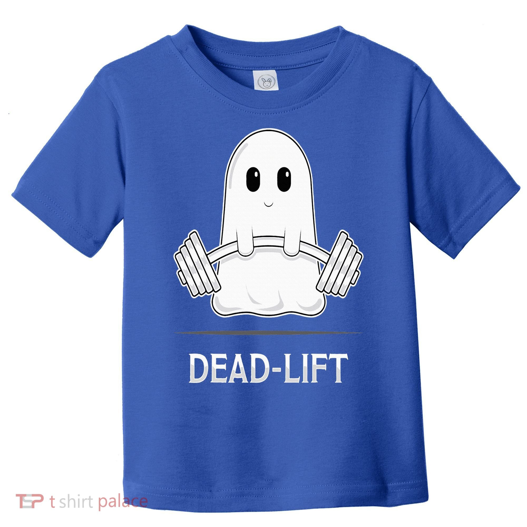 DEADLIFT Funny Halloween Ghost Weight Lifting Workout Toddler T-Shirt