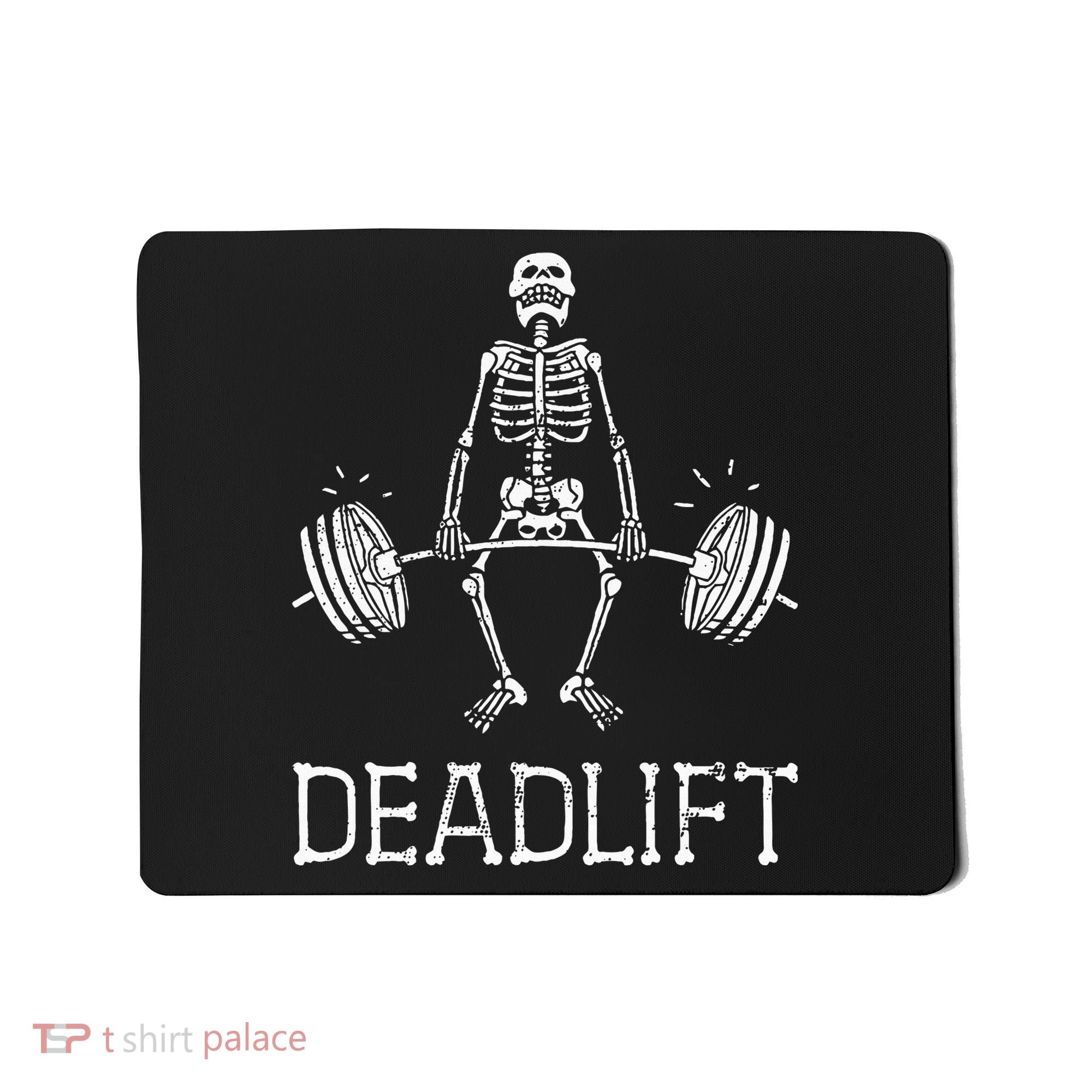DEADLIFT Funny Halloween Skeleton Weight Lifting Workout Mousepad