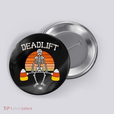 Deadlift Funny Halloween Skeleton Candy Corn Gym Workout Button