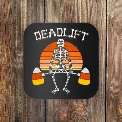 Deadlift Funny Halloween Skeleton Candy Corn Gym Workout Coaster