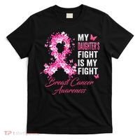 Daughter's Fight Is My Fight Breast Cancer Awareness Ribbon T-Shirt thumb 0