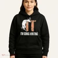 Deer Fuck It I Am Going Hunting Hoodie thumb 5