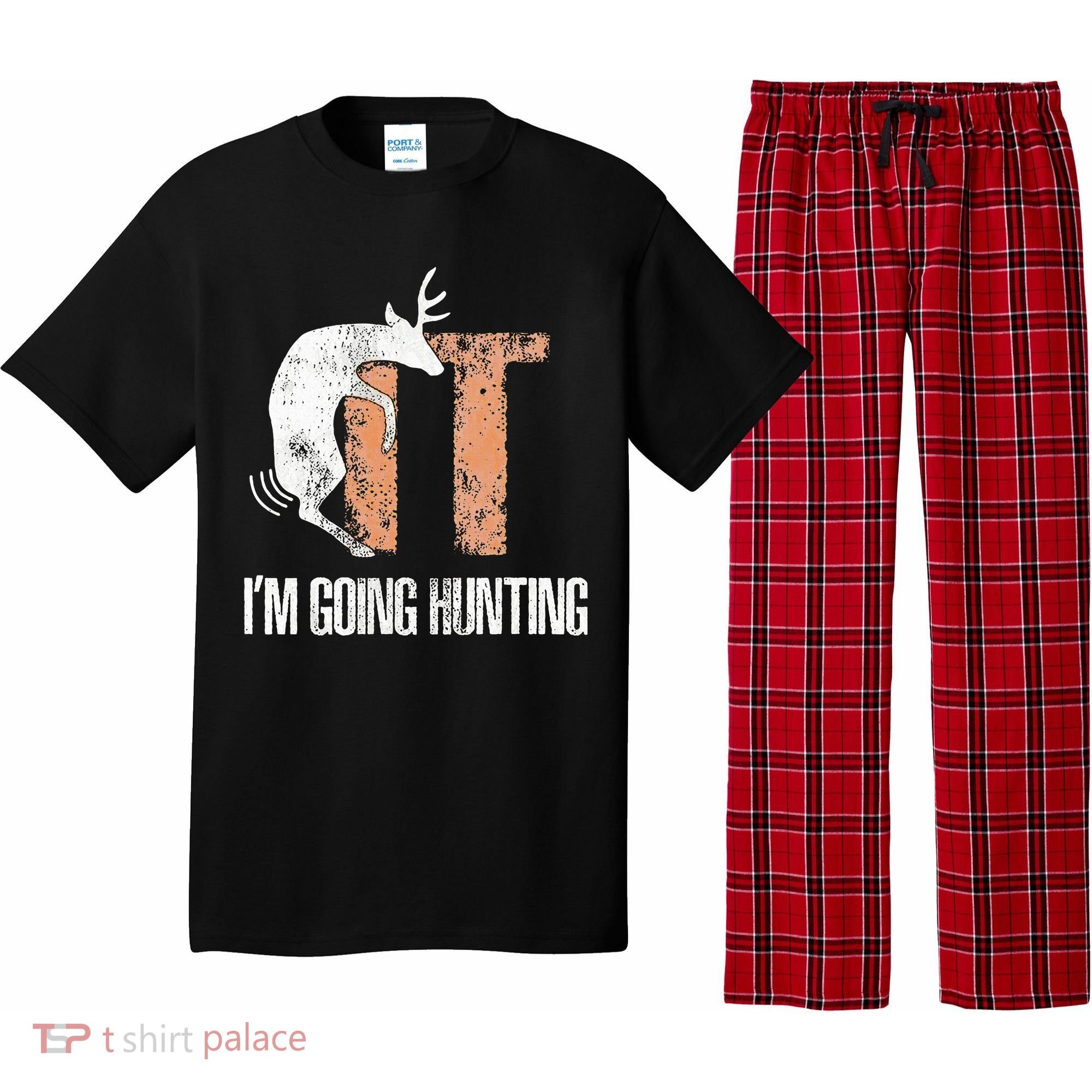 Deer Fuck It I Am Going Hunting Pajama Set