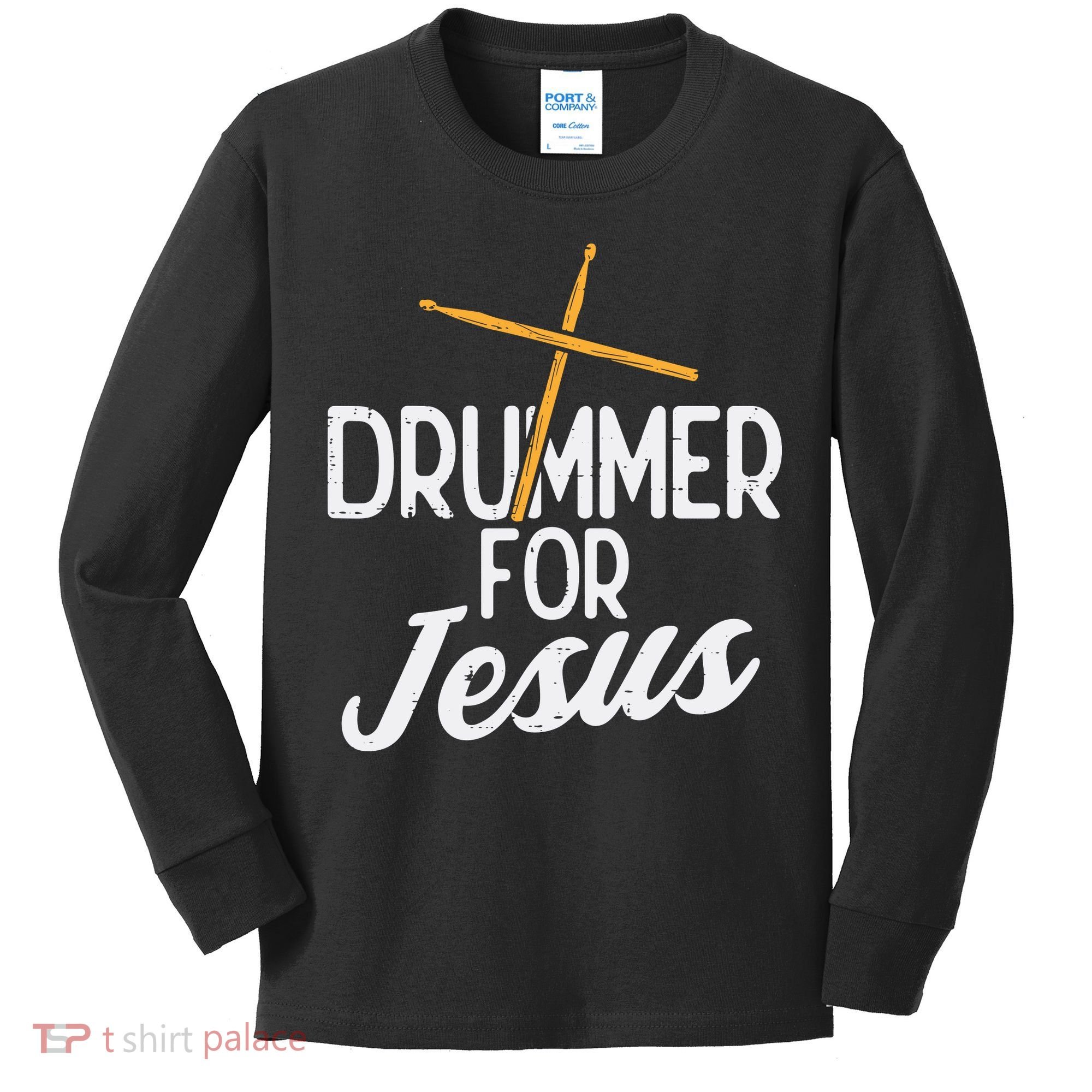 Drummer For Jesus God Drumming Christian Men Kids Long Sleeve Shirt