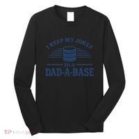 Dad-A-Base Funny Joke Storage Long Sleeve Shirt thumb 0