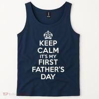 Keep Calm ItS My First FatherS Day Funny Tank Top thumb 2