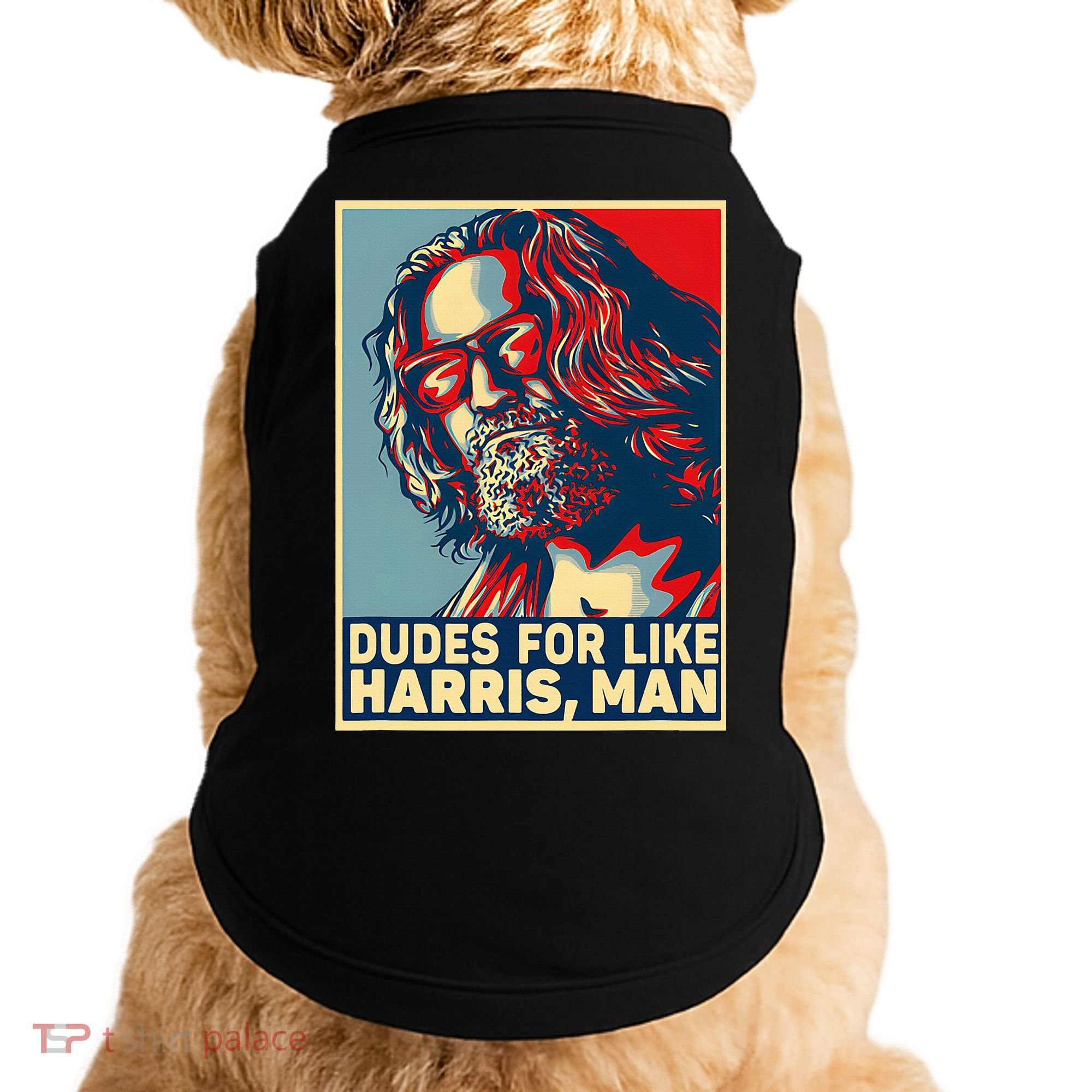 Dudes For Like Harris Man Vote Kamala For President Doggie Tank