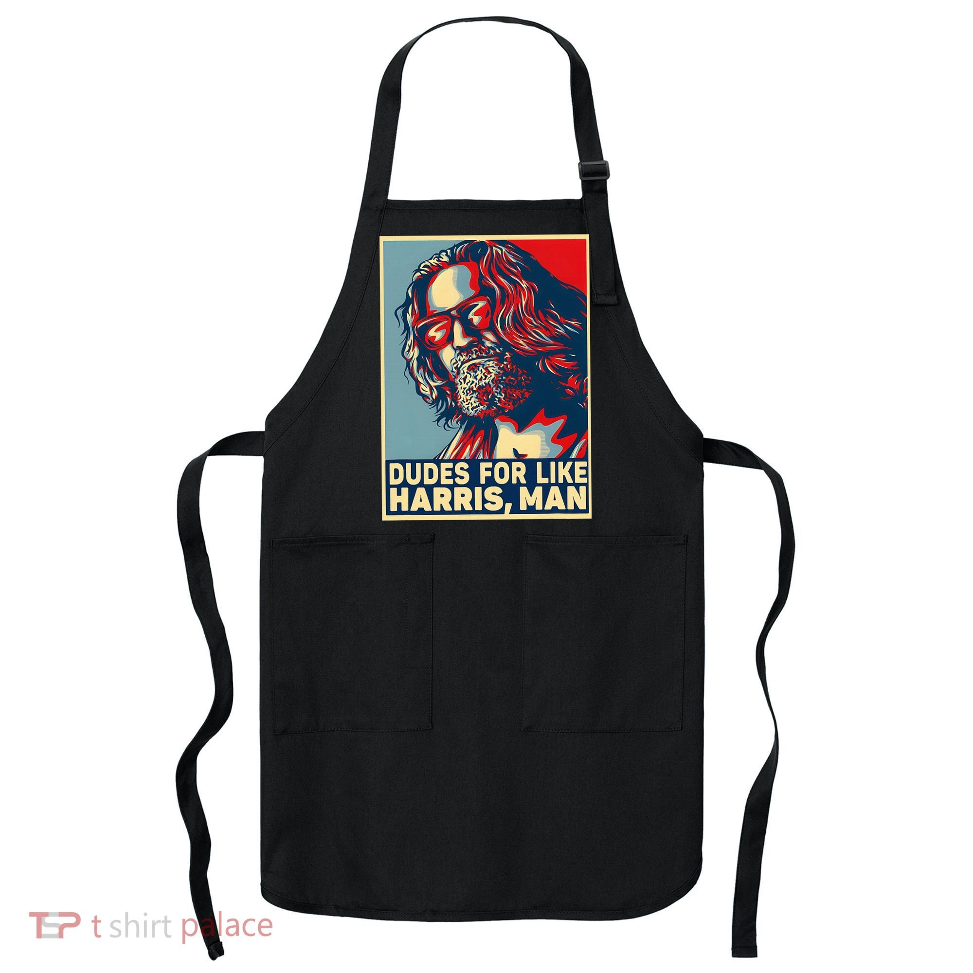 Dudes For Like Harris Man Vote Kamala For President Apron