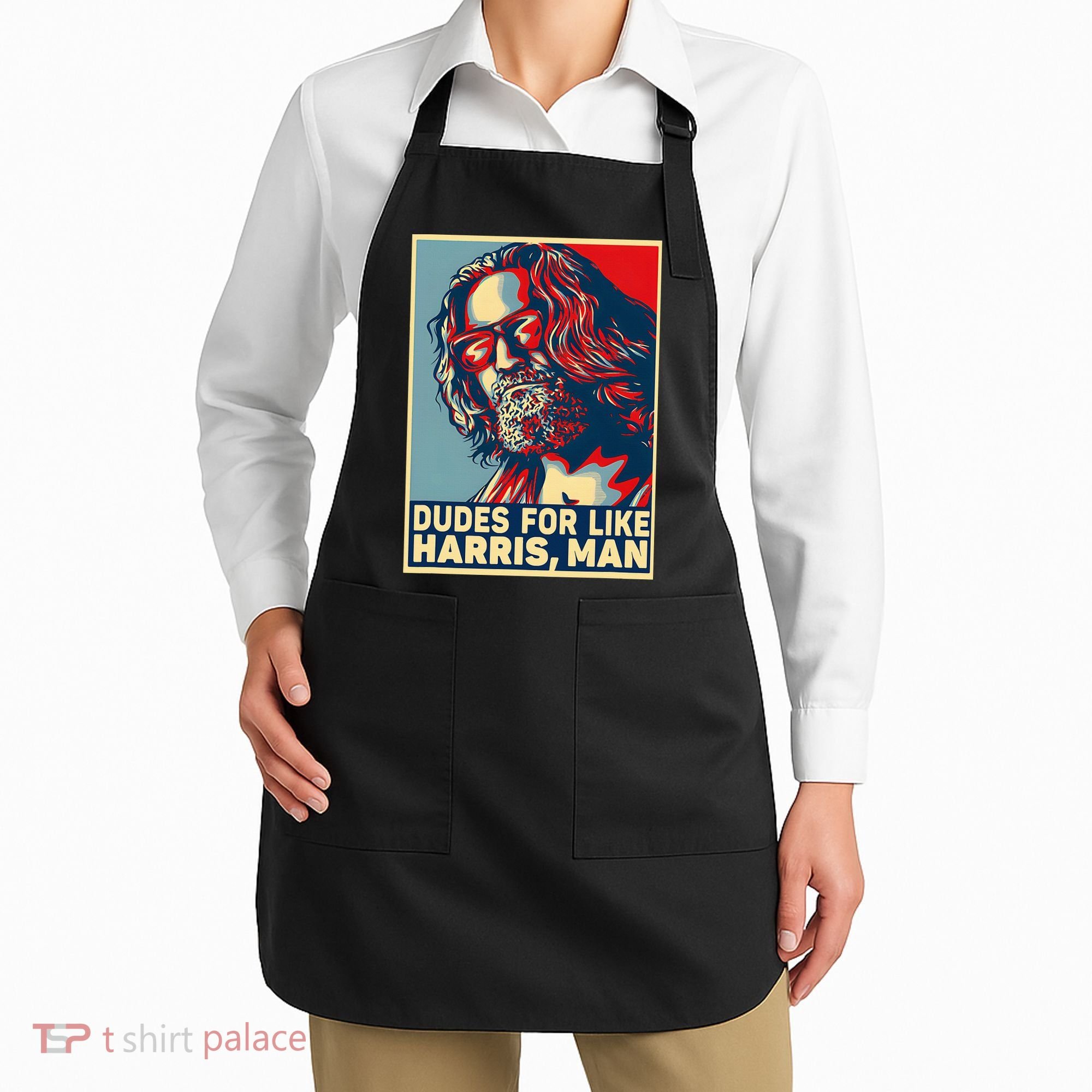 Dudes For Like Harris Man Vote Kamala For President Apron