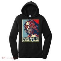 Dudes For Like Harris Man Vote Kamala For President Women's Hoodie thumb 0