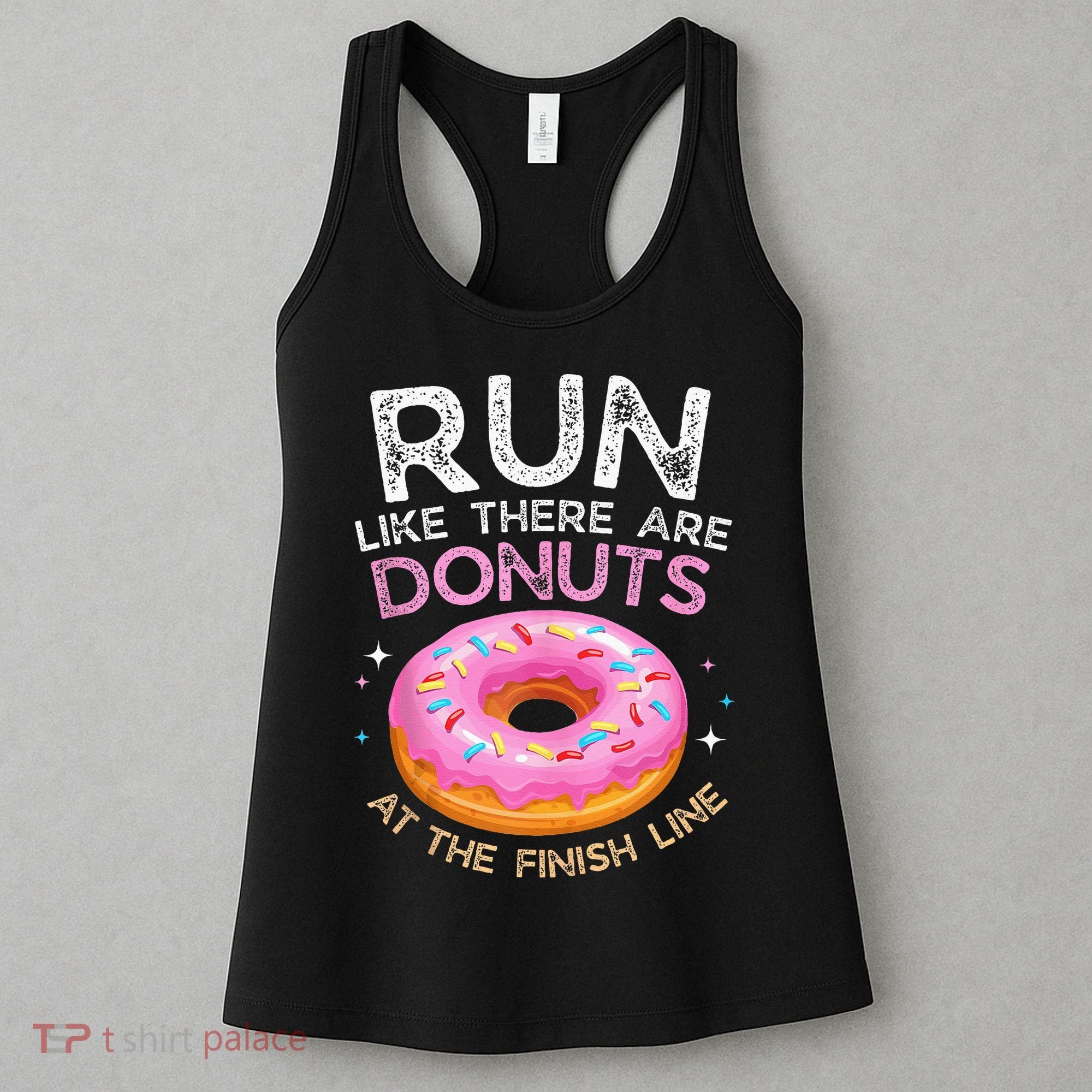 Donut Finish Line Marathon Funny Running For Men Women Women's Tank Top