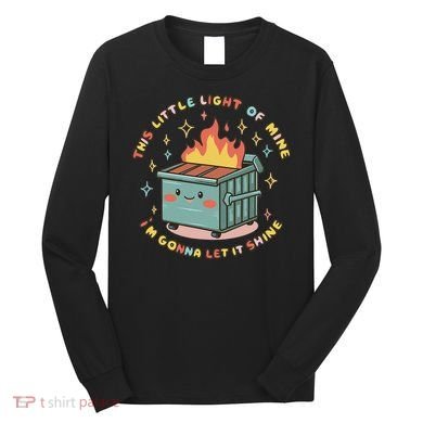 Dumpster Fire Light I'm Gonna Let It Shine Halloween Long Sleeve Shirt