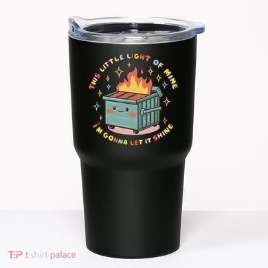 Dumpster Fire Light I'm Gonna Let It Shine Halloween Tumbler
