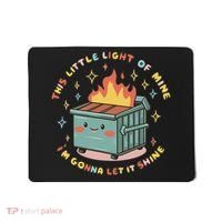 Dumpster Fire Light I'm Gonna Let It Shine Halloween Mousepad thumb 0