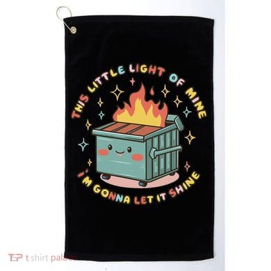 Dumpster Fire Light I'm Gonna Let It Shine Halloween Golf Towel