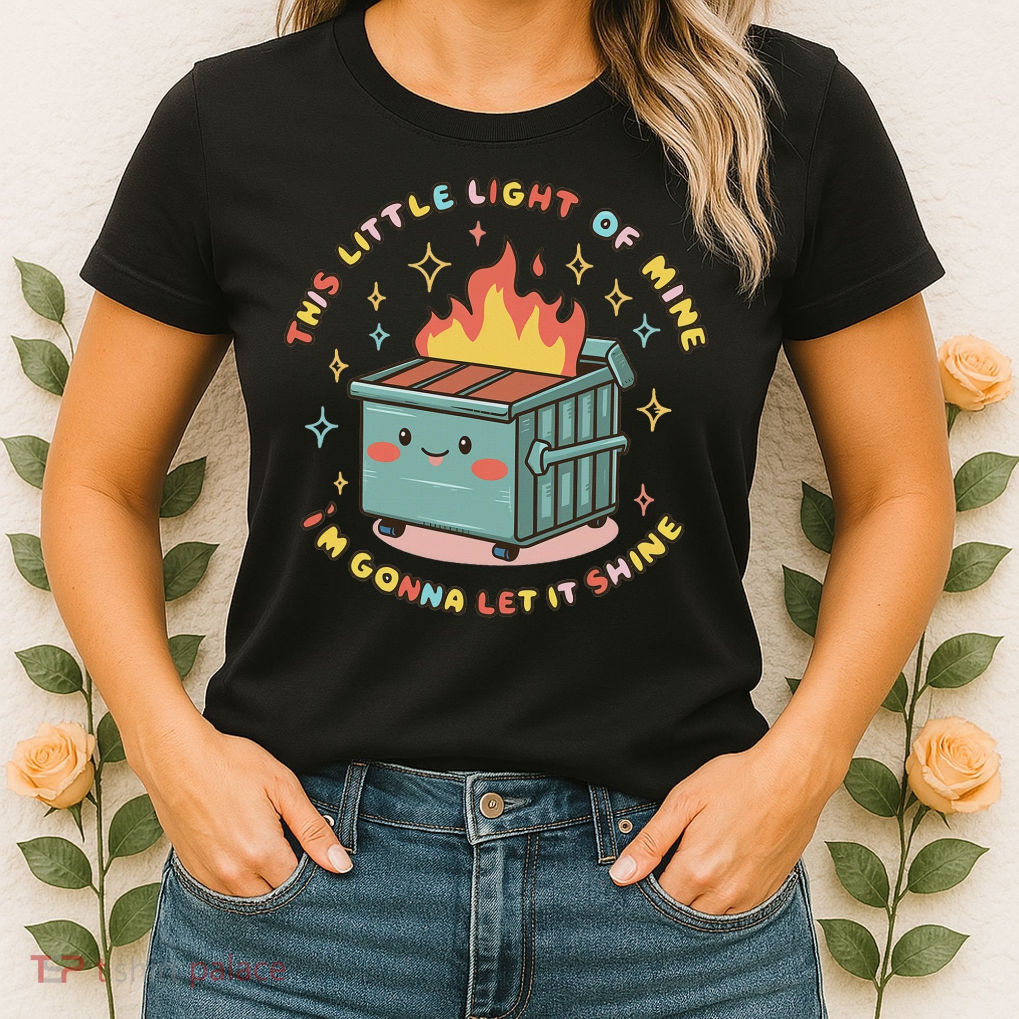 Dumpster Fire Light I'm Gonna Let It Shine Halloween Women's T-Shirt