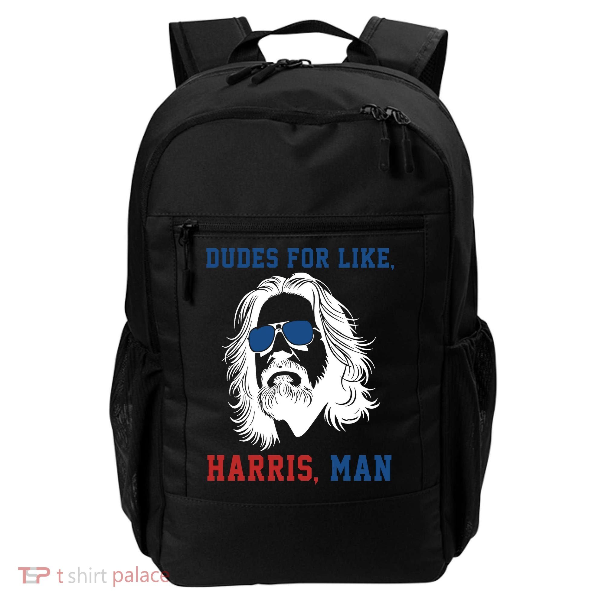 Dudes For Like Harris Man Funny Kamala Harris 2024 Backpack