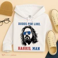 Dudes For Like Harris Man Funny Kamala Harris 2024 Hoodie thumb 4