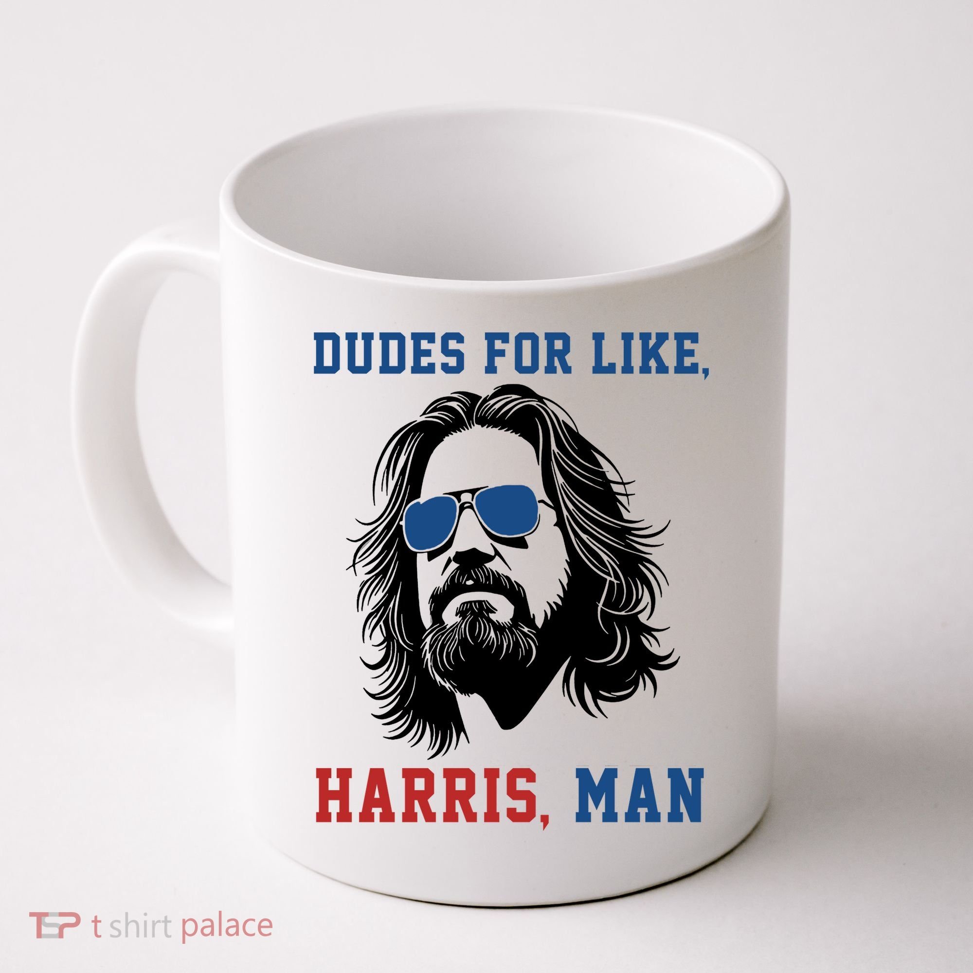 Dudes For Like Harris Man Funny Kamala Harris 2024 Coffee Mug