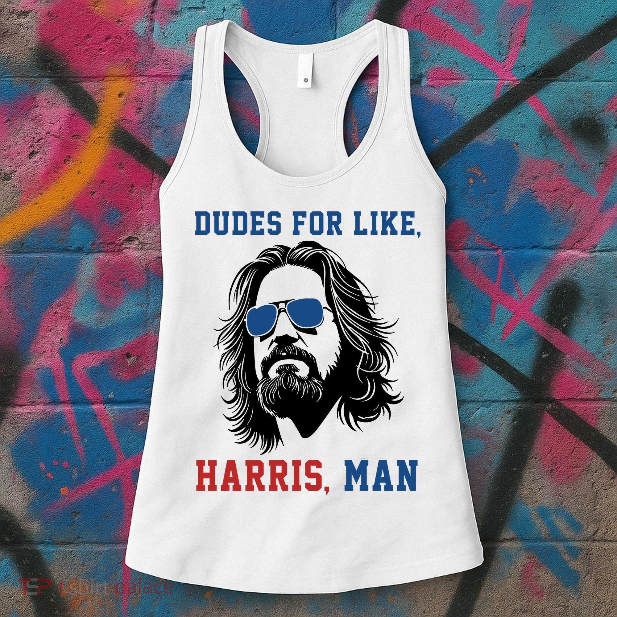 Dudes For Like Harris Man Funny Kamala Harris 2024 Women's Tank Top