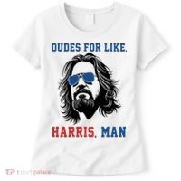Dudes For Like Harris Man Funny Kamala Harris 2024 Women's T-Shirt thumb 0